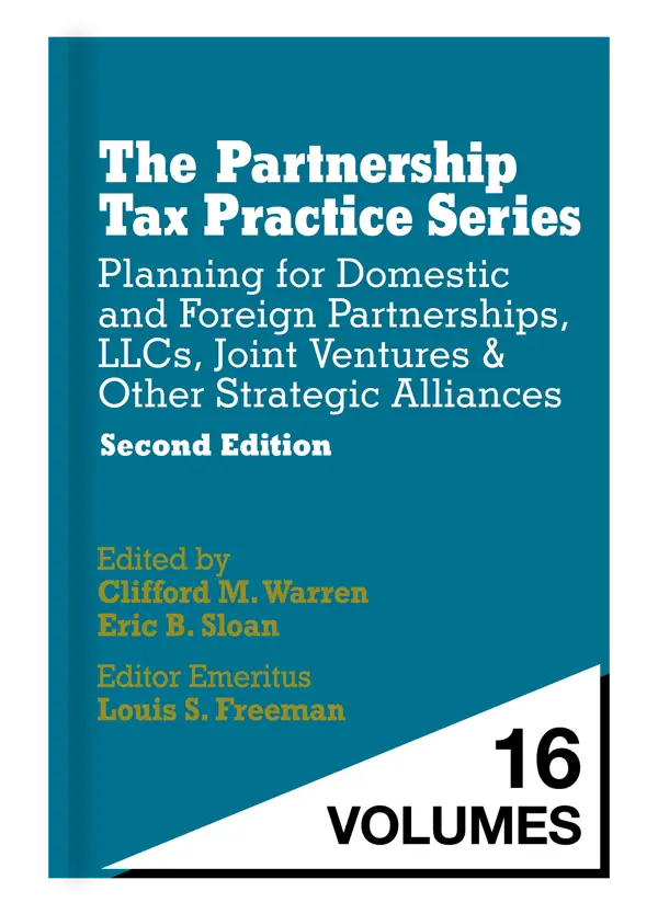 The Partnership Tax Practice Series: Planning for Domestic